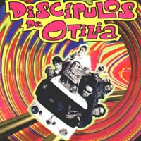 Discipulos De Otilia - Otilicos Perdidos